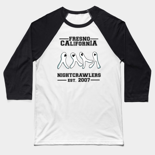 Fresno Nightcrawlers Est. 2007 Baseball T-Shirt by SNK Kreatures